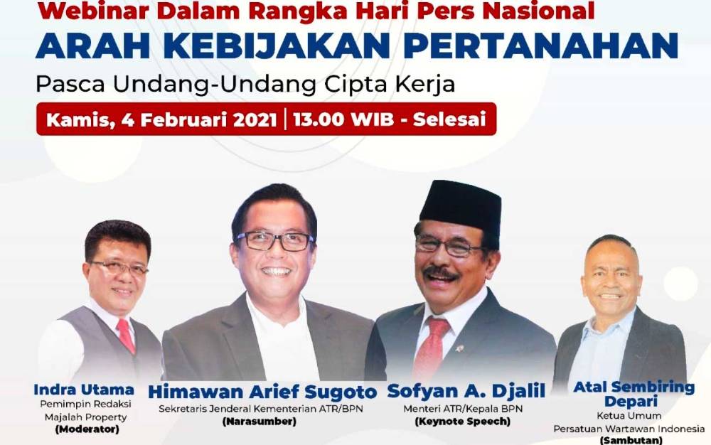 Webinar HPN 2021, Kementerian ATR/BPN akan Sosialisasikan Arah Kebijakan Pertanahan Pasca UU Cipta Kerja