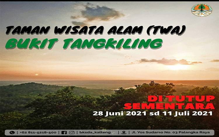 Taman Wisata Bukit Tangkiling Ditutup Sementara Selama 14 Hari