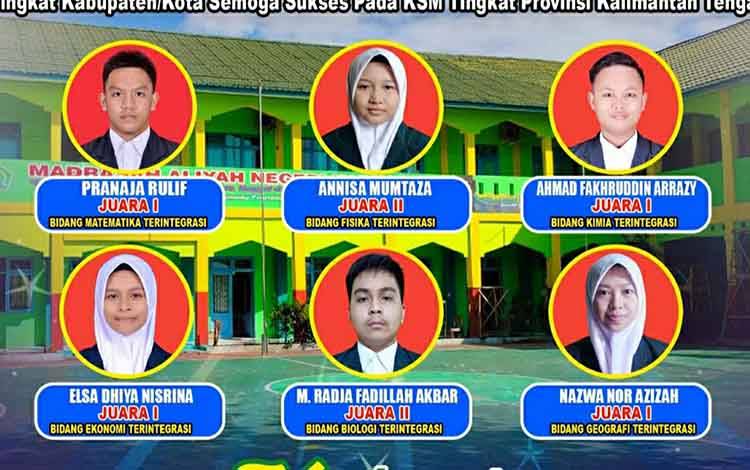 6 Siswa MAN Kapuas Melaju ke KSM Tingkat Provinsi