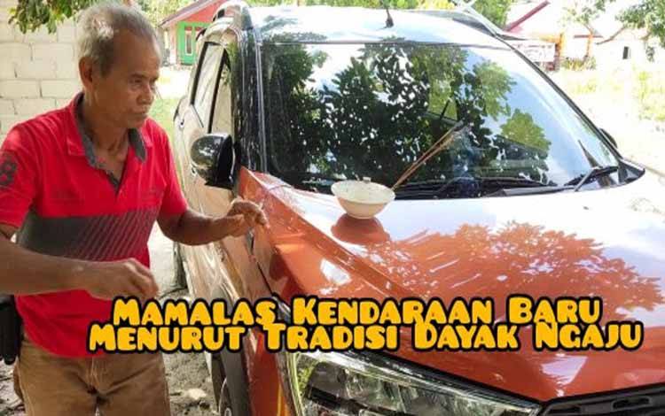 Mamalas, Tradisi Dayak Ngaju Usai Membeli Kendaraan Baru