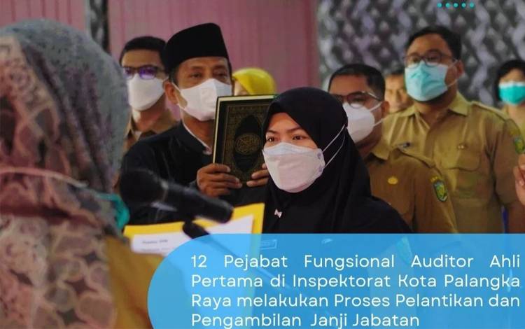12 Auditor Ahli Pertama Inspektorat Palangka Raya Dilantik