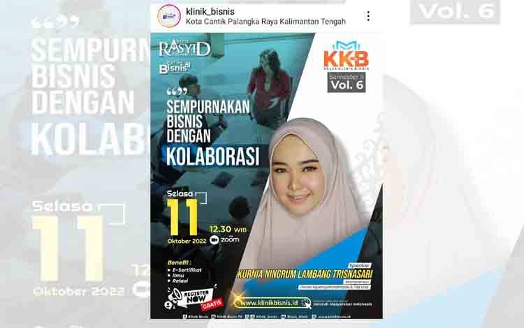 Praktisi Bisnis Kolaborasi Bagikan Tips Agar Usaha Bisa Dilirik Pihak Lain