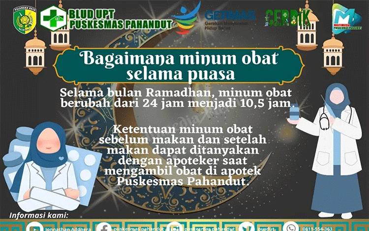 Imbauan Minum Obat Bulan Ramadan (FOTO : BLUD PUSKESMAS PAHANDUT)