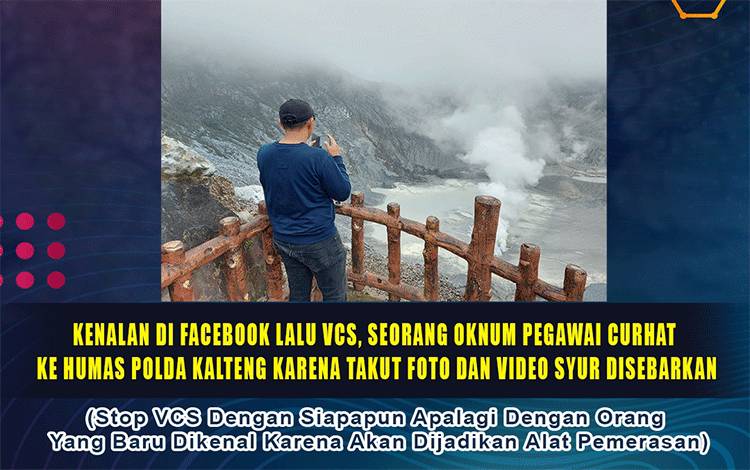 Video Call Mesum dengan Gadis Dikenal di Facebook, Seorang Pegawai di Palangka Raya Jadi Korban Pemerasan