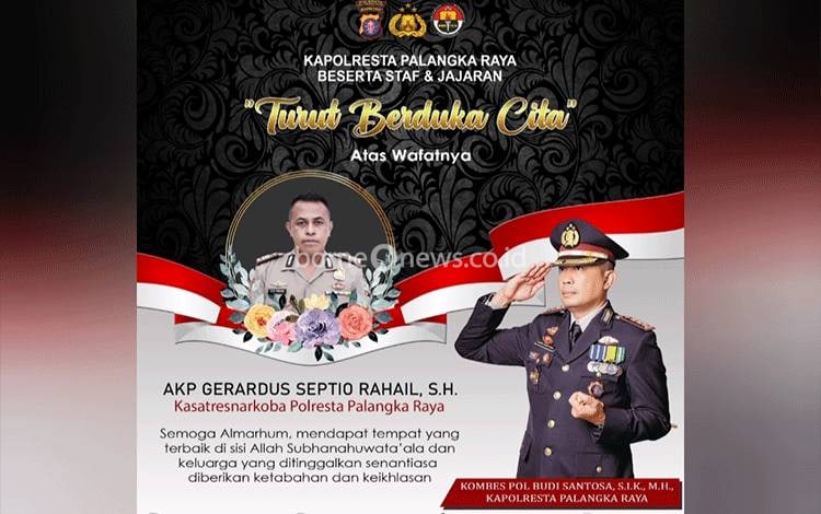Kasatreskoba Polresta Palangka Raya Meninggal Dunia Karena Sakit Paru - Paru
