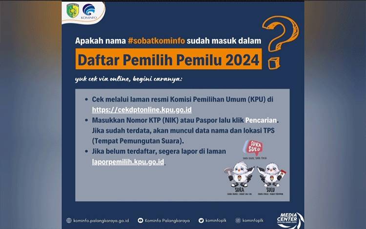 Tiga Langkah Cek Daftar Pemilih Pemilu (Foto : Diskominfo SP Kota Palangka Raya)