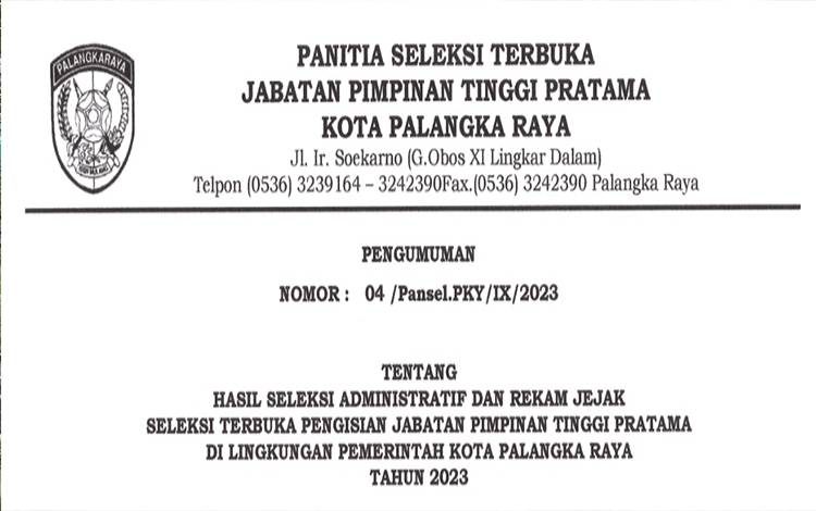 Ada 51 Nama Calon Kepala Dinas di Lingkungan Pemko Palangka Raya