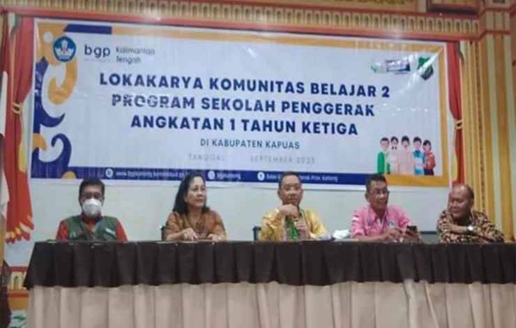 Lokakarya Komunitas Belajar 2 Program Sekolah Penggerak Angkatan 1 Digelar di Kapuas, Ini Pesan Kadisdik