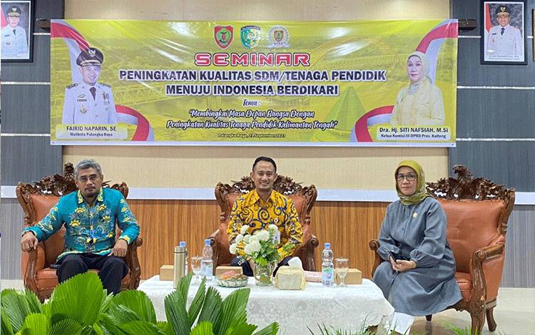 Dewan Kalteng Gelar Seminar Pendidikan Meningkatkan Tenaga Pendidik