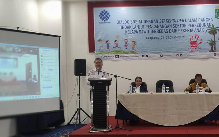 Disnakertrans Kalteng Klaim Tidak ada Pekerja Anak di Perusahaan di Kalteng ?