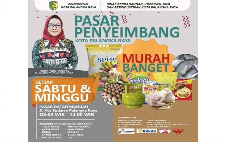 Pengumuman pelaksanaan pasar penyeimbang Pemko Palangka Raya.(FOTO: Flyer pengumuman Pemko)