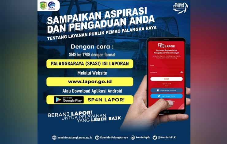 Gunakan Aplikasi Lapor untuk Peningkatan Layanan Publik di Palangka Raya