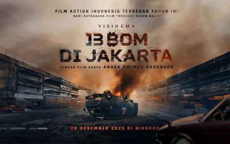 Film Aksi 13 Bom di Jakarta Rilis Teaser Terbaru