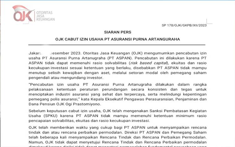 Perilisan informasi pencabutan izin usaha PT Asuransi Purna Artanugraha atau PT ASPAN oleh OJK. (FOTO: Rilis OJK Kalteng)
