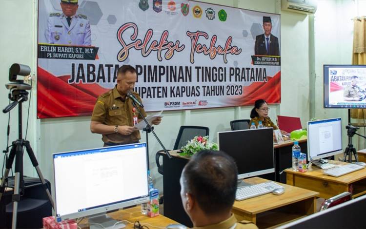 Seleksi Terbuka 3 Jabatan Pimpinan Tinggi Pratama di Lingkup Pemkab Kapuas Resmi Dimulai