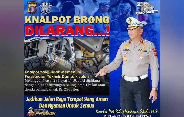 Polda Kalteng Tegaskan Larangan Penggunaan Knalpot Brong di Jalan Raya dan Pemukiman