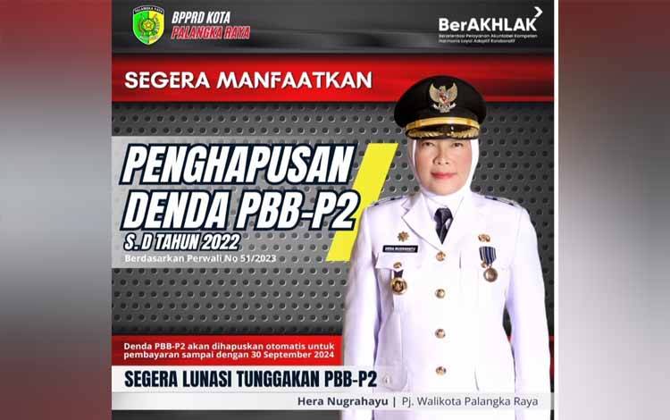 Pemko Palangka Raya Hapus Denda PBB P2, Warga Diminta Manfaatkan Kesempatan