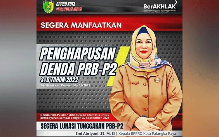 Pemberitahuan penghapusan denda pajak (Foto : BPPRD Palangka Raya)