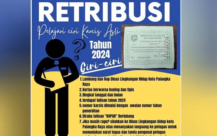 DLH Palangka Raya Edukasi Masyarakat Tentang Ciri Karcis Asli Retribusi Persampahan