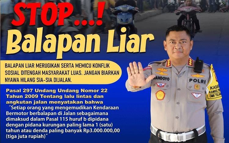 Polda Kalteng Tegaskan Larangan Balapan Liar di Jalan Raya