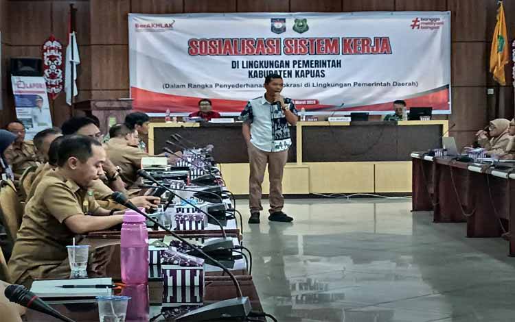 Bagian Organisasi Setda Kapuas Sosialisasikan Sistem Kerja