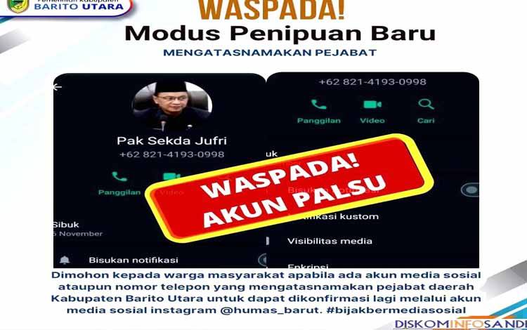 Penipuan, Kembali Beredar Nomor dan Akun Palsu Mengatasnamakan Pj Sekda Jufriansyah