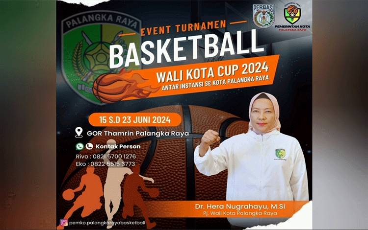 Pj Wali Kota Palangka Raya Ajak Masyarakat Saksikan Turnamen Basket Wali Kota Cup 2024, Cek Waktunya...