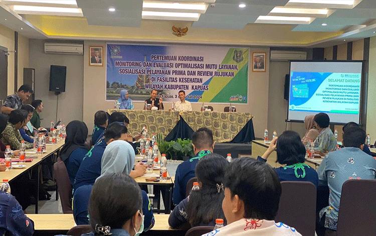 Dinkes Kapuas Dukung Sosialisasi Pelayanan Prima dan Review Rujukan Demi Mutu Layanan
