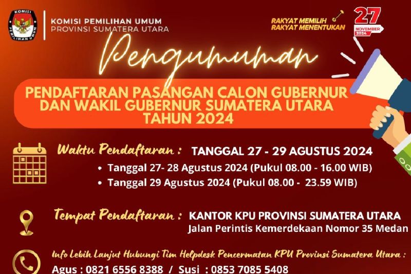 Komisi Pemilihan Umum Provinsi Sumatera Utara mengeluarkan pengumuman tahapan pendaftaran bagi pasangan calon kepala daerah dalam Pilkada 2024 di provinsi setempat (ANTARA/HO)