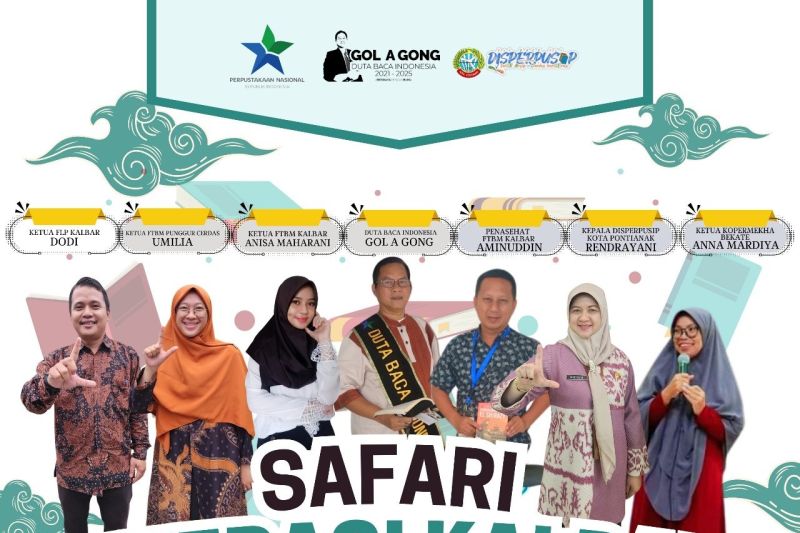 Poster kegiatan safari literasi Kalbar. ANTARA/Rendra Oxtora
