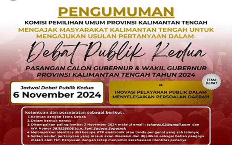 KPU Kalteng Buka Pendaftaran Usulan Pertanyaan untuk Debat Publik Kedua Pilgub 2024