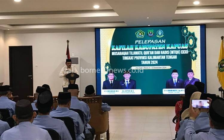 Kafilah Kapuas Targetkan Pertahankan Capaian di MTQH XXXII Tingkat Provinsi