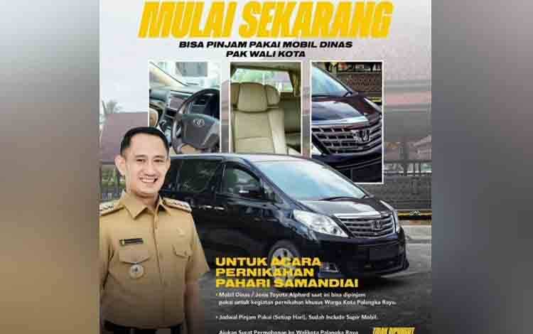 Program 100 Hari Kerja Wali Kota Palangka Raya, Mobil Dinas Alphard Bisa Dipinjam Warga, Gratis!