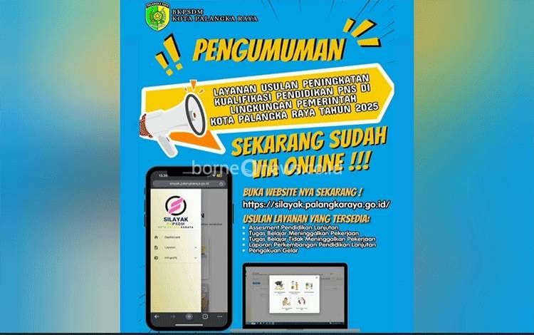 Layanan Usulan Peningkatan Kualifikasi Pendidikan ASN di Palangka Raya Kini Online