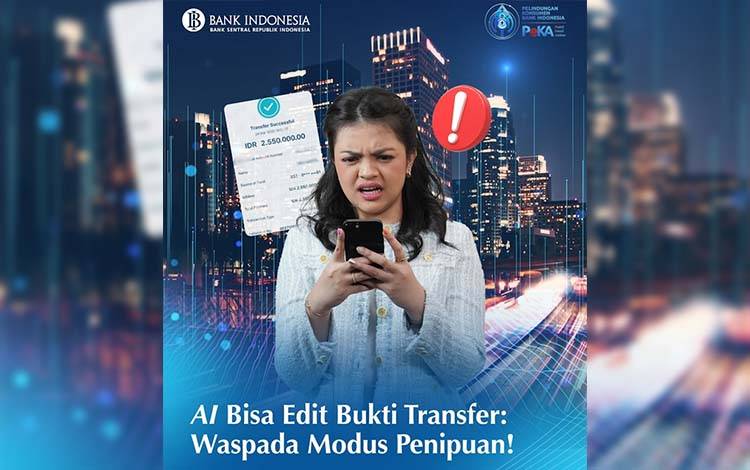 5 Tips dari BI Kalteng Agar tak Tertipu Bukti Transfer Palsu
