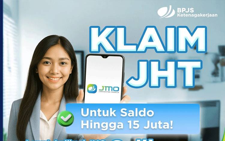 BPJS Ketenagakerjaan: Pencairan JHT Maksimal Rp15 Juta Bisa Lewat JMO