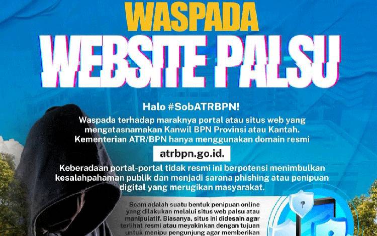Waspada Web Palsu yang Mengatas Namakan Kanwil Provinsi atau Kantah Kabupaten