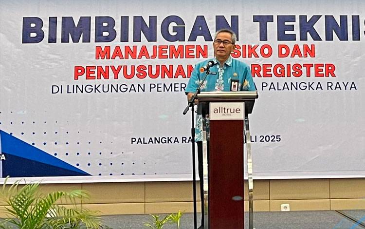 Pj Sekda Palangka Raya Tekankan Pentingnya Manajemen Risiko dalam Pemerintahan