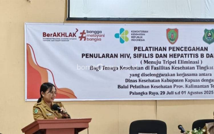 Kerjasama dengan Bappelkes Kalteng, Dinkes Kapuas Gelar Pelatihan Pencegahan Penularan Penyakit HIV, Sifilis dan Hepatitis B dari Ibu ke Anak