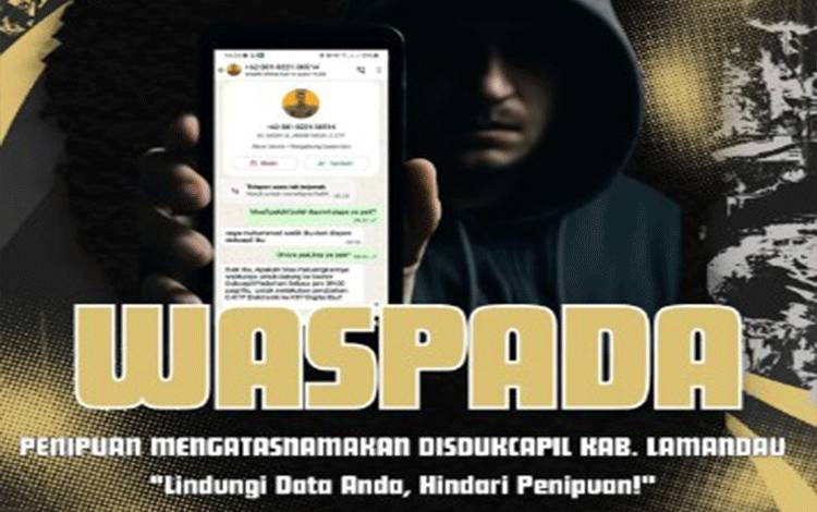 Disdukcapil Lamandau Imbau Warga Waspada Penipuan Online Mengatasnamakan Instansi