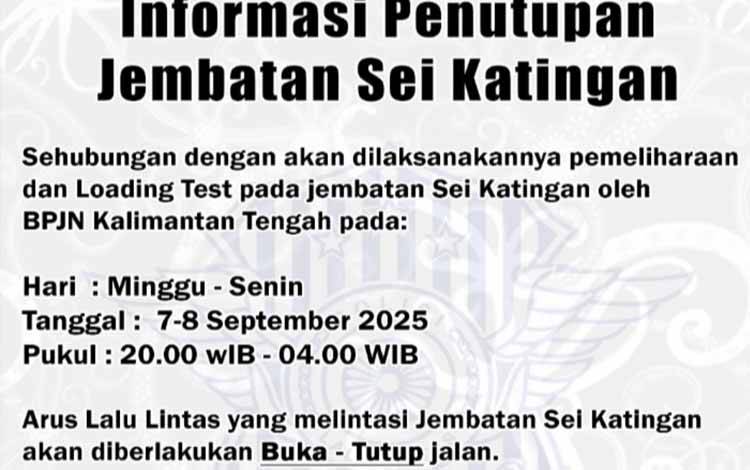 Jembatan Sei Katingan di Kasongan Kabupaten Katingan bakal diberlakukan sistem buka tutup karena ada pemeliharaan