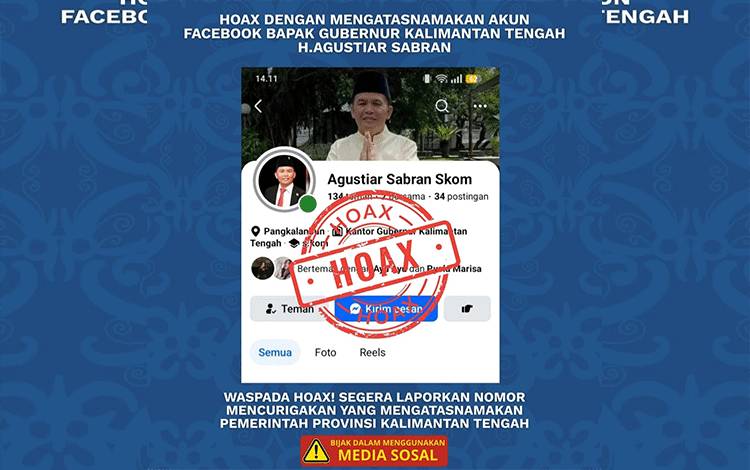 Diskominfosantik Kalteng Imbau Masyarakat Waspada Hoaks dan Penipuan yang Mengatasnamakan Gubernur