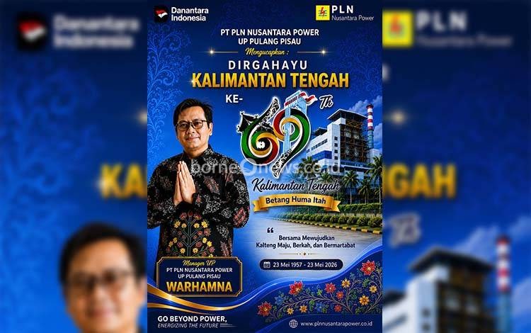 PLN Nusantara Power UP Pulang Pisau Ucapkan Selamat HUT ke-69 Kalteng, Teguhkan Semangat "Betang Huma Itah"