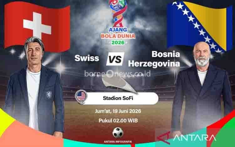 Grafik ilustrasi pertandingan penyisihan Grup B Piala Dunia 2026 antara Swiss melawan Bosnia & Herzegovina yang dijadwalkan berlangsung di Stadion SoFi, Inglewood, California, Amerika Serikat, Kamis (18/6/2026) waktu setempat. ANTARA INFOGRAFIK/Vintan Rahmadanti