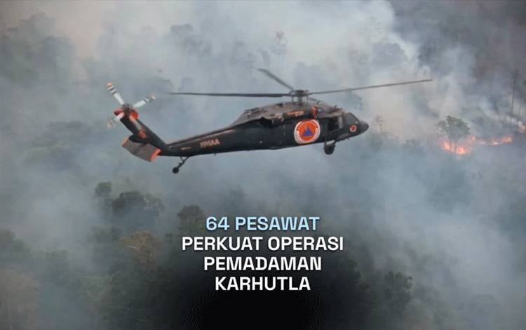Seskab: 64 Pesawat dan 54.394 Personel Dikerahkan Tangani Karhutla